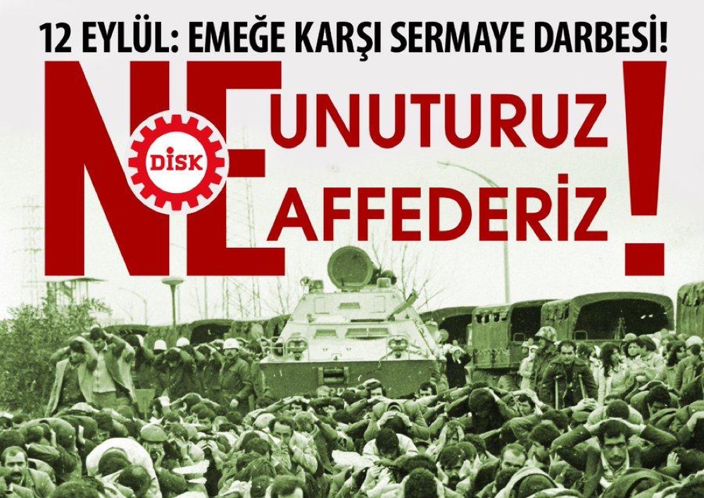 Türkiye İşçi Ve Emekçilerinin Üzerine Çöken Bir Karanlık: 12 Eylül 1980 Darbesi